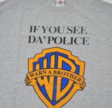 Vintage If You See Da Police Warn a Brother Shirt Size X-Large