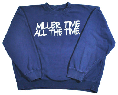 Vintage Miller Lite Miller Time All The Time Sweatshirt Size Medium(wide)