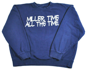 Vintage Miller Lite Miller Time All The Time Sweatshirt Size Medium(wide)