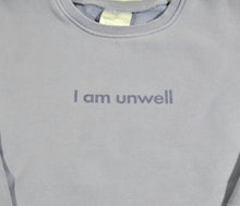 Alex Cooper I am Unwell Sweatshirt Size X-Small