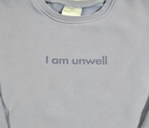 Alex Cooper I am Unwell Sweatshirt Size X-Small