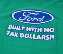 Vintage Built Ford Tough Build With No Tax Dollars Shirt Size Large