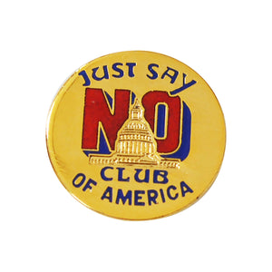 Vintage Just Say No Club of America Pin