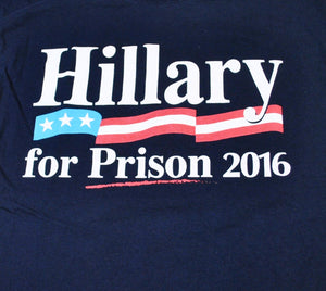 Vintage Hillary for Prison 2016 Shirt Size Medium