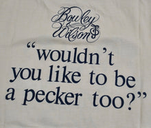 Vintage Bowley & Wilson I'm A Pecker 80s Shirt Size Small