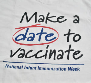 Vintage Made a Date to Vaccinate Shirt Size X-Large